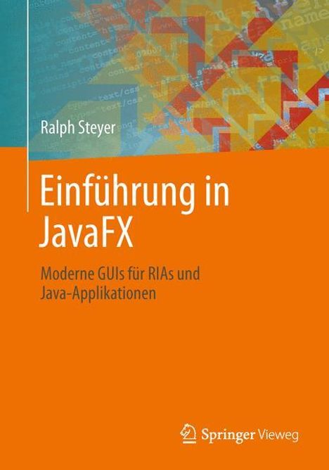 Ralph Steyer: Steyer, R: Einführung in JavaFX, Buch