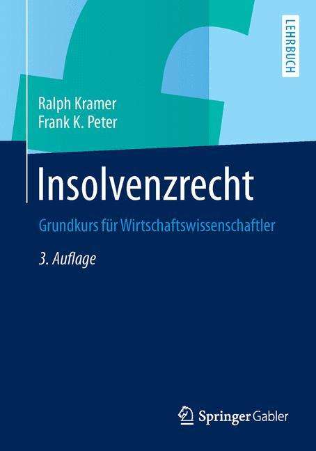 Frank K. Peter: Insolvenzrecht, Buch