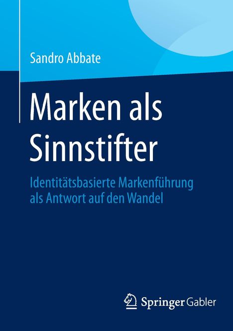 Sandro Abbate: Marken als Sinnstifter, Buch