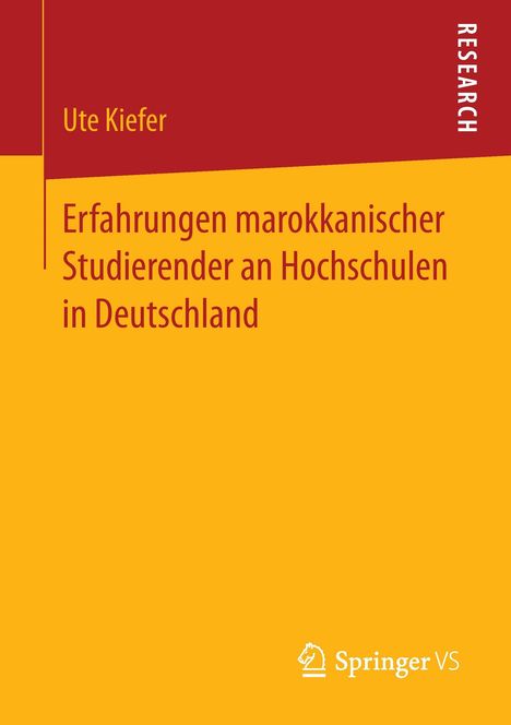 Ute Kiefer: Erfahrungen marokkanischer Studierender an Hochschulen in Deutschland, Buch