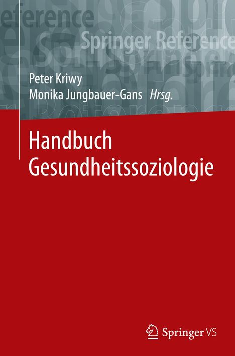 Handbuch Gesundheitssoziologie, Buch
