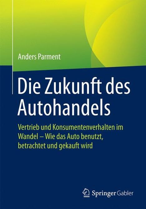 Anders Parment: Die Zukunft des Autohandels, Buch