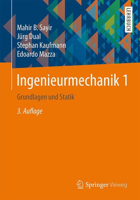 Mahir Sayir: Ingenieurmechanik 1, Buch