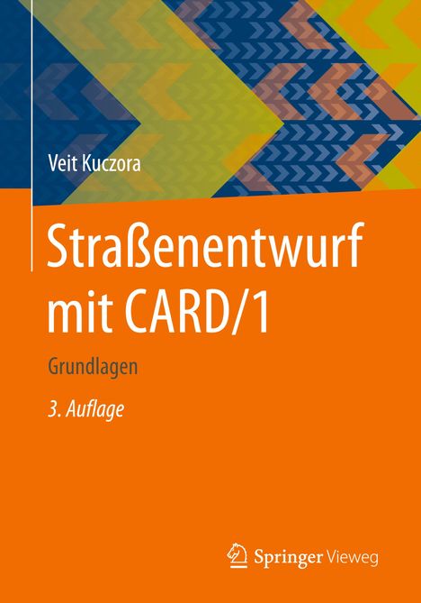 Veit Kuczora: Straßenentwurf mit CARD/1, Buch