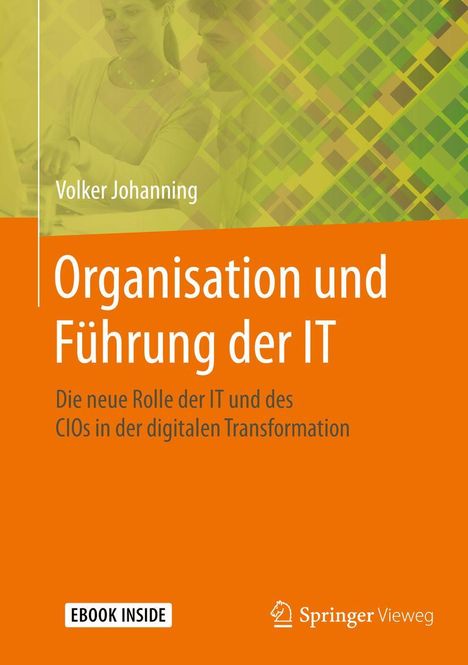 Volker Johanning: Organisation und Führung der IT, Buch