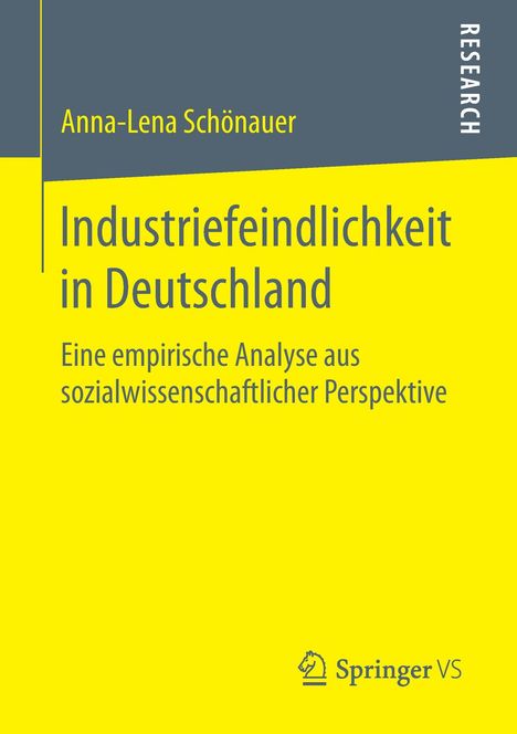 Anna-Lena Schönauer: Industriefeindlichkeit in Deutschland, Buch
