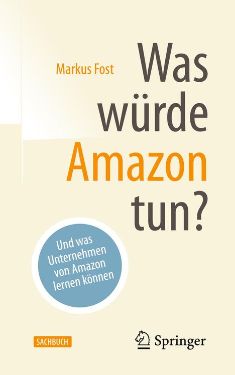 Markus Fost: Was würde Amazon tun?, Buch