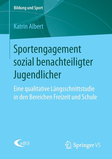 Katrin Albert: Sportengagement sozial benachteiligter Jugendlicher, Buch