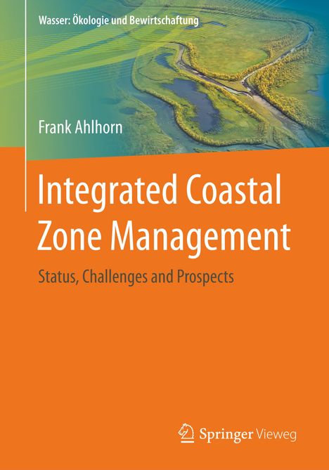 Frank Ahlhorn: Integrated Coastal Zone Management, Buch