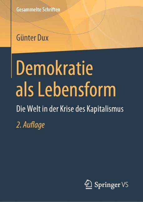Günter Dux: Demokratie als Lebensform, Buch
