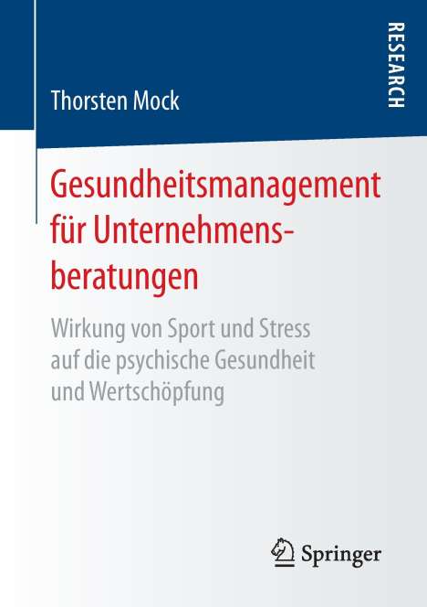 Thorsten Mock: Gesundheitsmanagement für Unternehmensberatungen, Buch