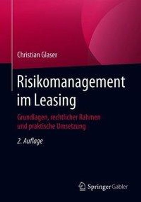 Christian Glaser: Risikomanagement im Leasing, Buch