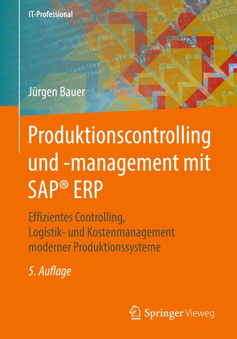 Jürgen Bauer: Produktionscontrolling und -management mit SAP® ERP, Buch