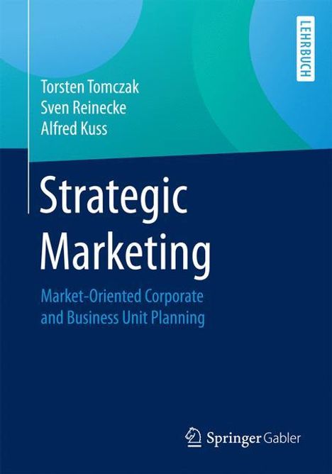 Torsten Tomczak: Strategic Marketing, Buch