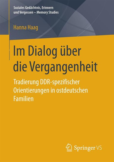 Hanna Haag: Im Dialog über die Vergangenheit, Buch