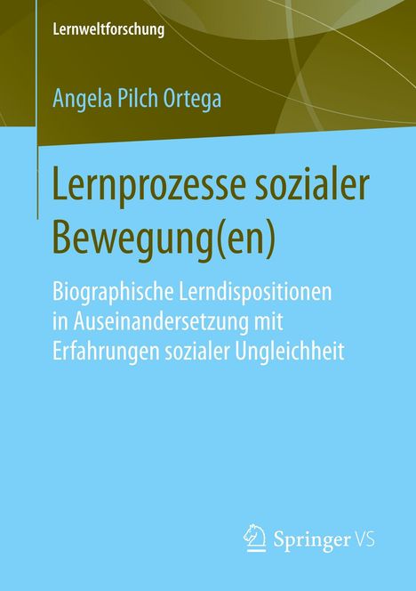 Angela Pilch Ortega: Lernprozesse sozialer Bewegung(en), Buch