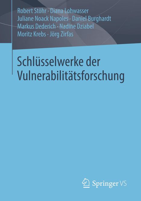Robert Stöhr: Schlüsselwerke der Vulnerabilitätsforschung, Buch