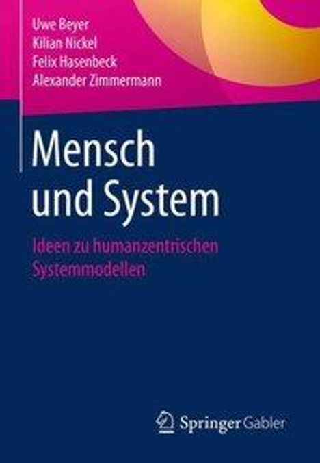 Uwe Beyer: Mensch und System, Buch