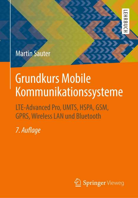 Martin Sauter: Sauter, M: Grundkurs Mobile Kommunikationssysteme, Buch