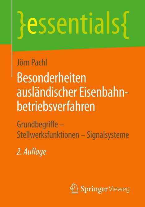 Jörn Pachl: Besonderheiten ausländischer Eisenbahnbetriebsverfahren, Buch
