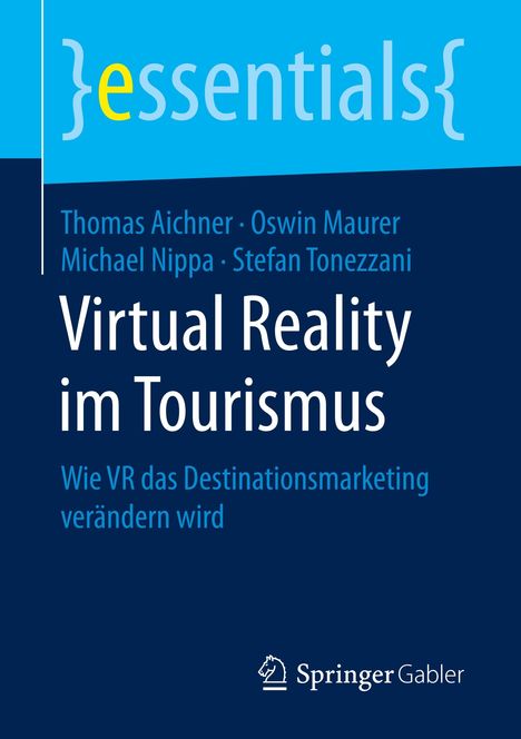 Thomas Aichner: Virtual Reality im Tourismus, Buch