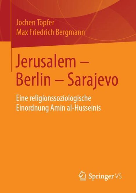 Max Friedrich Bergmann: Jerusalem ¿ Berlin ¿ Sarajevo, Buch