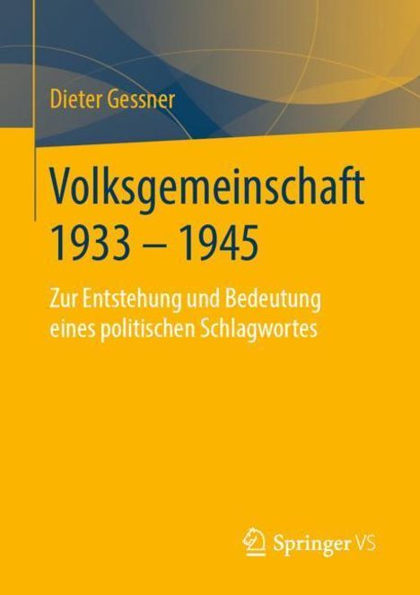 Dieter Gessner: Volksgemeinschaft 1933 - 1945, Buch