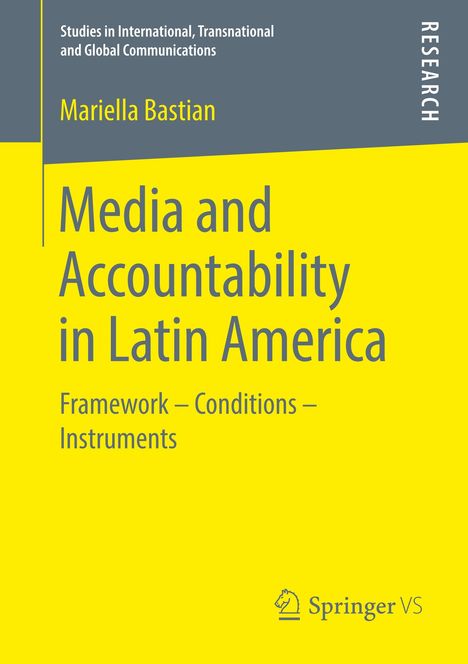 Mariella Bastian: Media and Accountability in Latin America, Buch