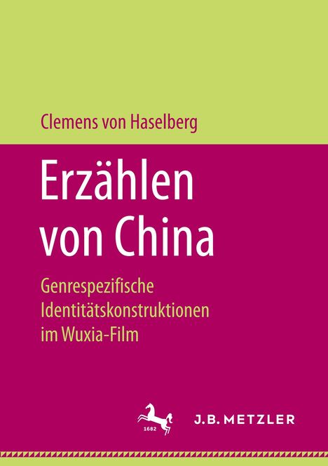 Clemens von Haselberg: Erzählen von China, Buch