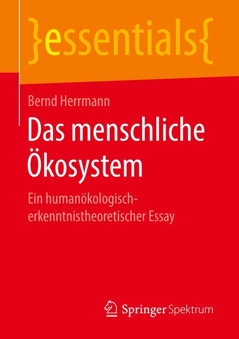 Bernd Herrmann: Das menschliche Ökosystem, Buch