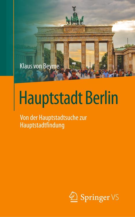 Klaus Von Beyme: Hauptstadt Berlin, Buch