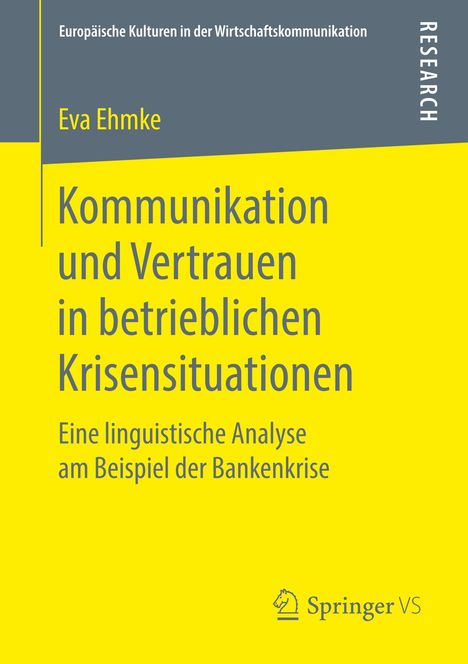 Eva Ehmke: Kommunikation und Vertrauen in betrieblichen Krisensituationen, Buch
