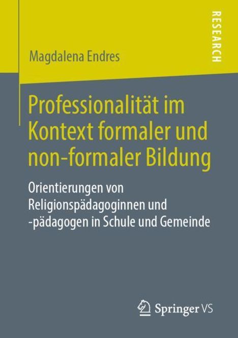 Magdalena Endres: Professionalität im Kontext formaler und non-formaler Bildung, Buch