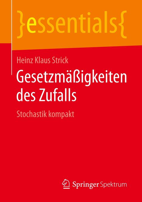 Heinz Klaus Strick: Gesetzmäßigkeiten des Zufalls, Buch