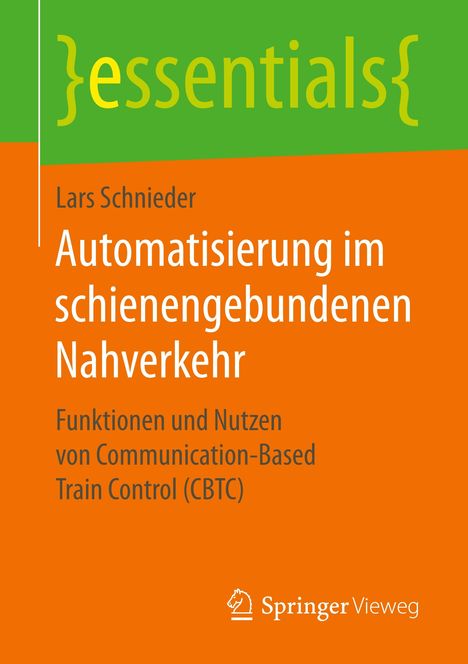 Lars Schnieder: Automatisierung im schienengebundenen Nahverkehr, Buch