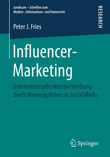 Peter J. Fries: Influencer-Marketing, Buch