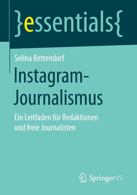 Selina Bettendorf: Instagram-Journalismus, Buch