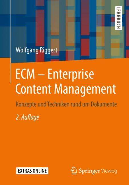 Wolfgang Riggert: ECM ¿ Enterprise Content Management, Buch