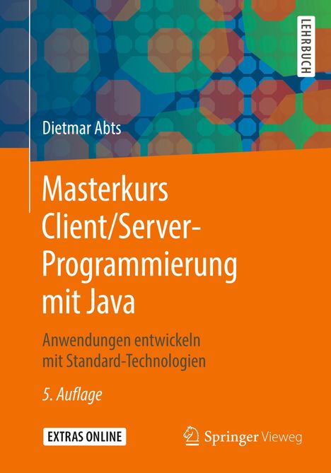 Dietmar Abts: Abts, D: Masterkurs Client/Server-Programmierung mit Java, Buch