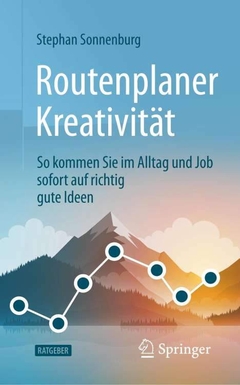 Stephan Sonnenburg: Routenplaner Kreativität, Buch