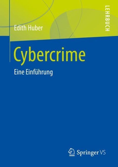 Edith Huber: Cybercrime, Buch