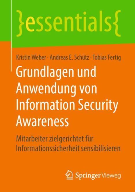 Kristin Weber: Grundlagen und Anwendung von Information Security Awareness, Buch
