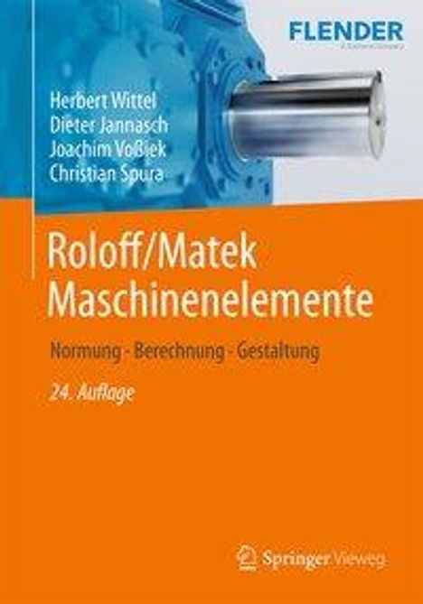 Herbert Wittel: Roloff/Matek Maschinenelemente + Tabellenbuch, Buch