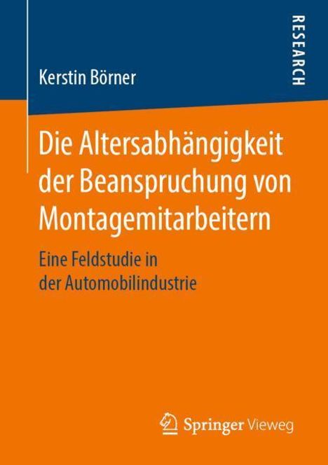 Kerstin Börner: Die Altersabhängigkeit der Beanspruchung von Montagemitarbeitern, Buch