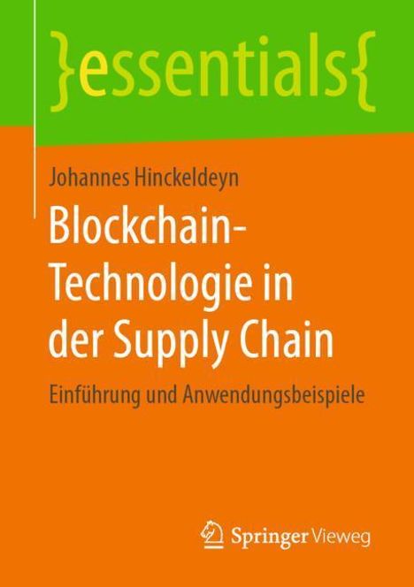 Johannes Hinckeldeyn: Blockchain-Technologie in der Supply Chain, Buch