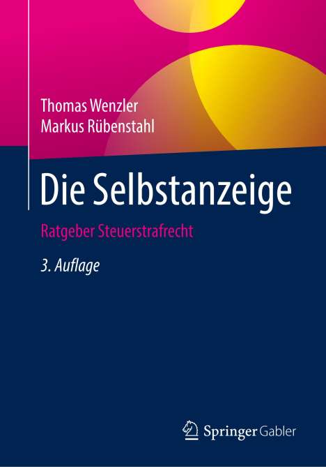 Markus Rübenstahl: Die Selbstanzeige, Buch