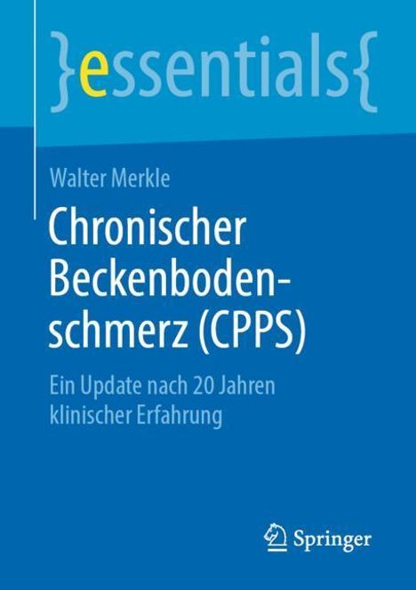 Walter Merkle: Chronischer Beckenbodenschmerz (CPPS), Buch