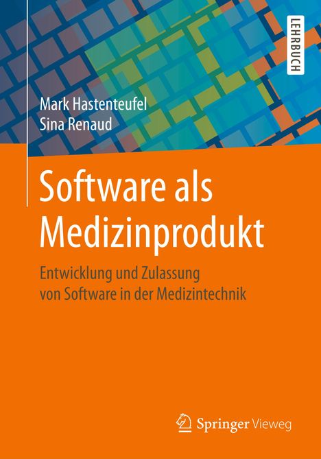 Mark Hastenteufel: Software als Medizinprodukt, Buch