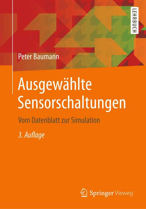 Peter Baumann: Baumann, P: Ausgewählte Sensorschaltungen, Buch