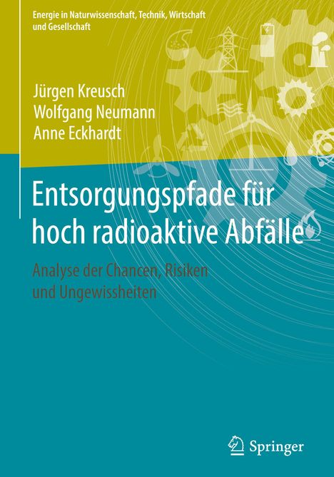Jürgen Kreusch: Entsorgungspfade für hoch radioaktive Abfälle, Buch